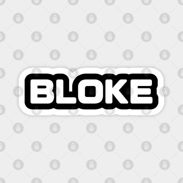 BLOKE Magnet by tinybiscuits