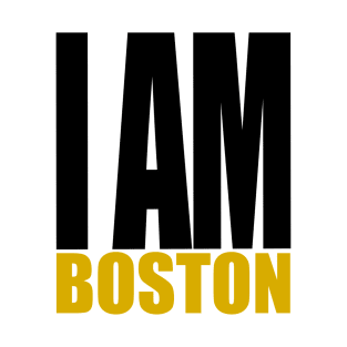 I am Boston T-Shirt