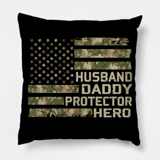 Husband Daddy Protector Hero Fathers Day Camo USA Flag Vintage Pillow