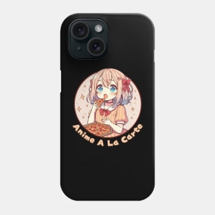 Pizza lover Anime girl Phone Case