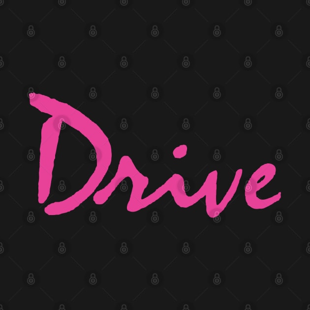 Drive by Dopamine Creative