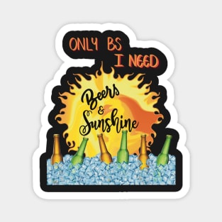 Only bs I need Magnet