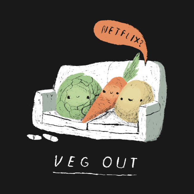 veg out Netflix TShirt TeePublic