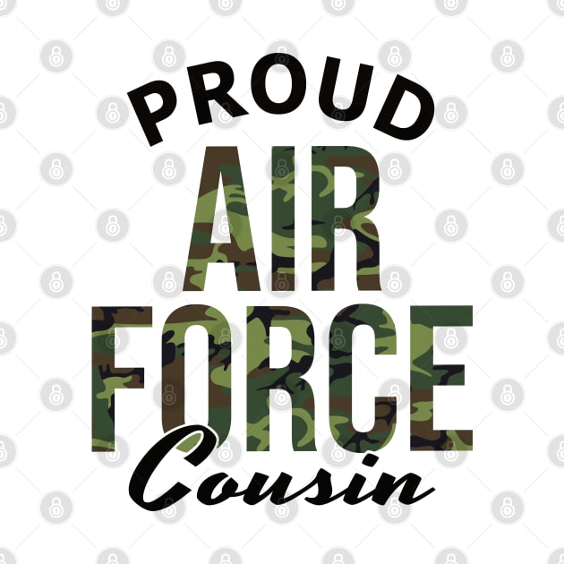 Proud Air Force Cousin by PnJ