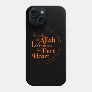 Allah loves pure heart Phone Case