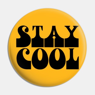 Stay Cool Pin