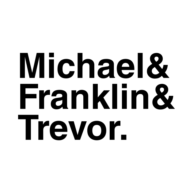 GTAV Michael & Franklin & Trevor. by foozler