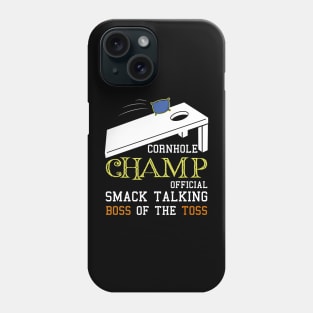 Cornhole Champion - Corn Hole Toss Boss Funny Winner Phone Case