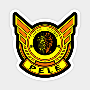 PELE - LIMITED EDITION Magnet