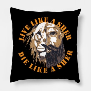 Live Like a Sher Die Like a Sher Sikh Lion Pillow