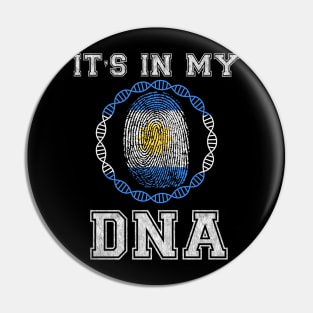 Argentina  It's In My DNA - Gift for Argentinian From Argentina Pin