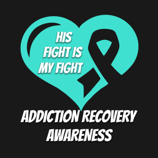 Addiction Recovery T-Shirt