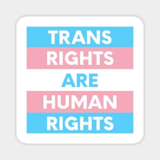 Trans Tights Are Human Rights Magnet