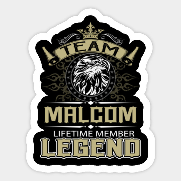 Malcom Name Sticker - Malcom Eagle Lifetime Member Legend Name Gift Item Sticker - Malcom - Sticker