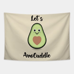 Let's AvoCuddle! Cute Tapestry