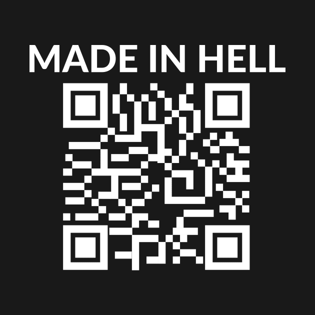 made in hell barcode by Tees by broke