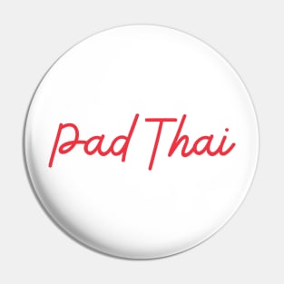 Pad Thai - Thai red - Flag color Pin