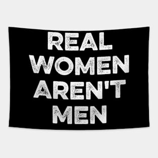 Real Women Aren't Men Tapestry