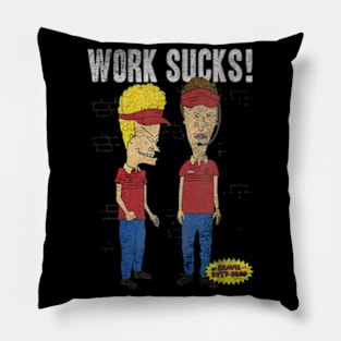 Work Suck Beavis Pillow