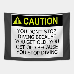 Caution diving Tapestry