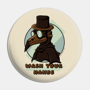 Plague Doctor Says Wash Your Hands Pin