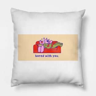 Bored With You Pillow