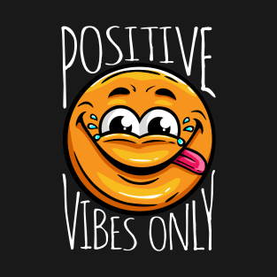 Positive Vibes T-Shirt