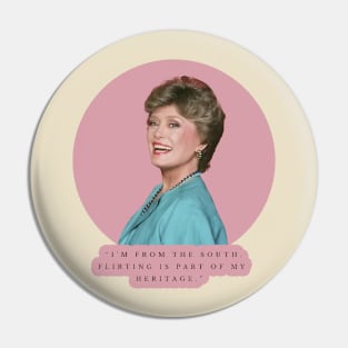 Golden Girls Blanche Quotes Pin