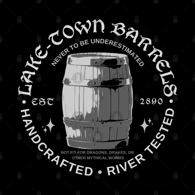 Lake-Town Barrels - Highest of Quality by Zelda