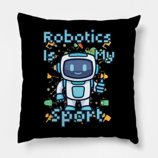 Robotics Is My Sport Pillow