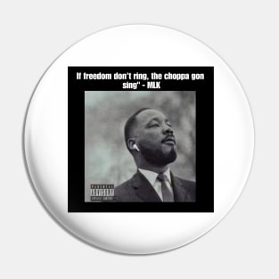 MLK: Let freedom ring Pin