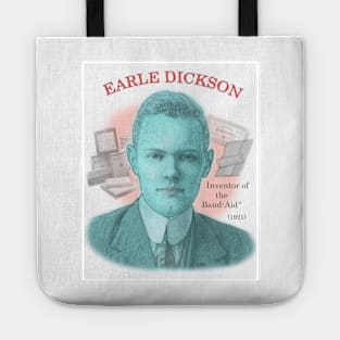 Earle Dickson, Inventor of the Bandaid Tote