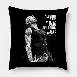 Rafael Nadal Quotes Pillow