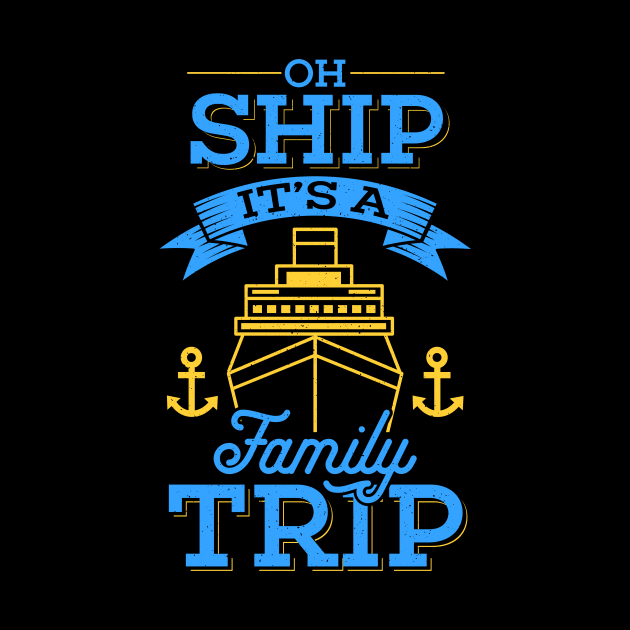 Cruising - Oh Ship Its A Family Trip by Shiva121