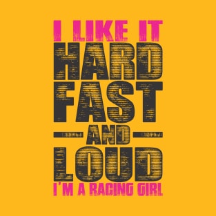 Racing girl! T-Shirt