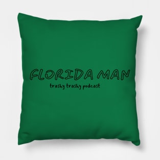 Florida Man Pillow