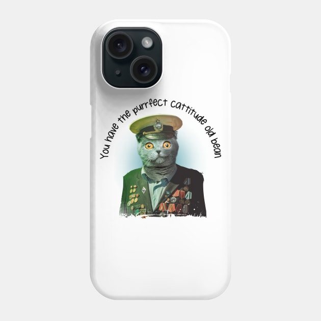 You Have The Purrfect Cattitude Old Bean- Cat Colonel Funny Pug Dog Phone Case by IceTees