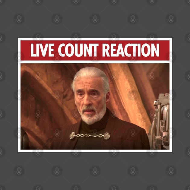 Live dooku reaction by thouless_art