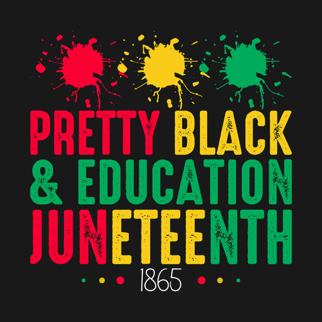 Pretty Black and Education Junetennth 1865 Freedom Day by loveshop