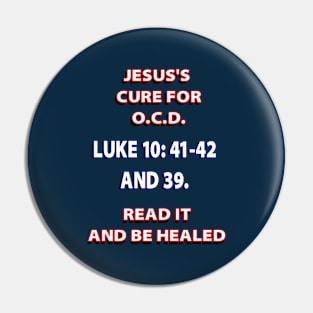 Jesus Cures all Pin