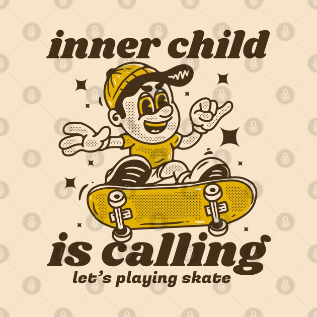 inner child is calling for skateboarding by adipra std