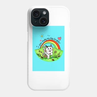 You make my day brighter -  Happy rainbow cat Phone Case