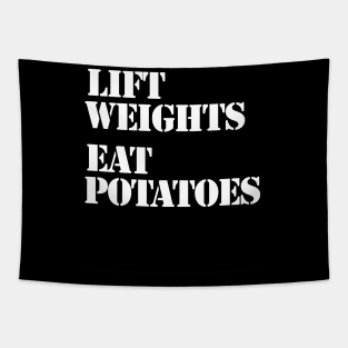 Lift Weights, Eat Potatoes Tapestry