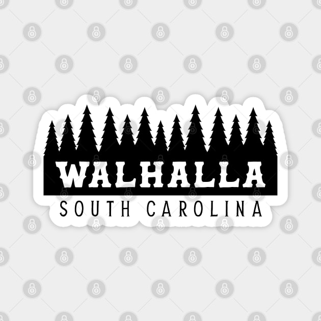 Walhalla South Carolina Tourist Souvenir Magnet by carolinafound