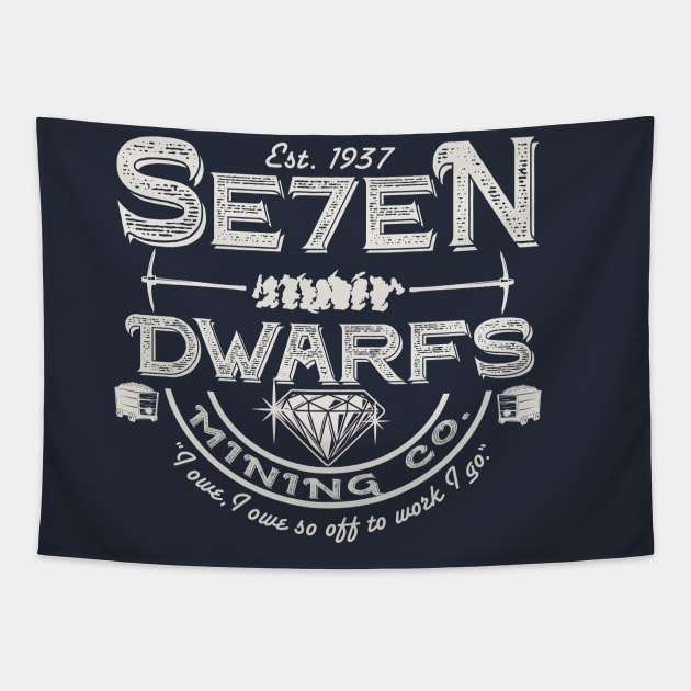 Seven Dwarfs Mining Company Tapestry by Alema Art