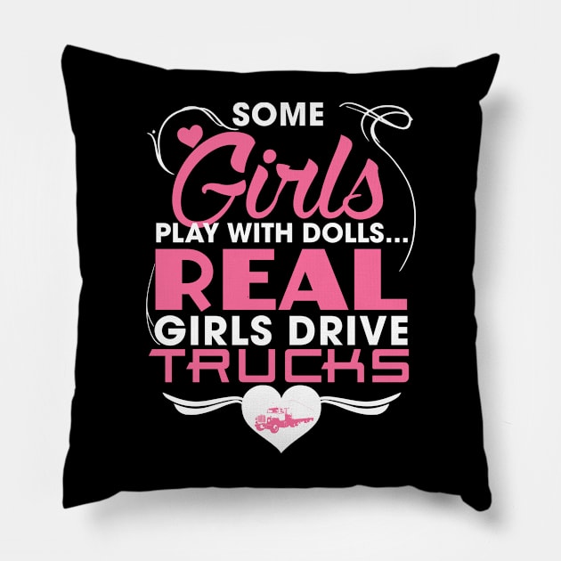 Real girls drive trucks Pillow by Andreeastore  