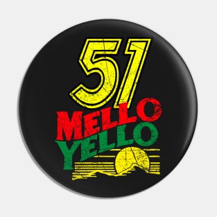 51 MELLO YELLO - DAYS OF THUNDER - DISTRESSED Pin