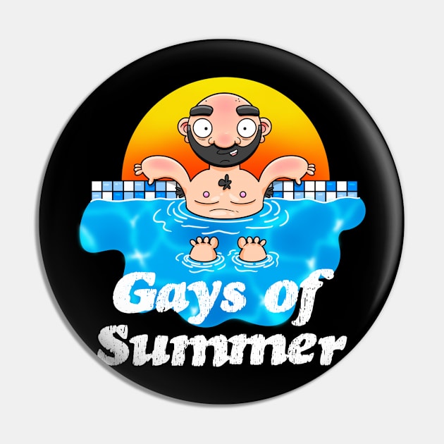 Gays of Summer Relax Pin by LoveBurty