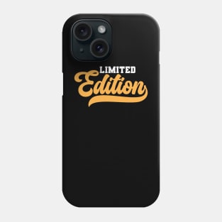 Limited Edition Phone Case