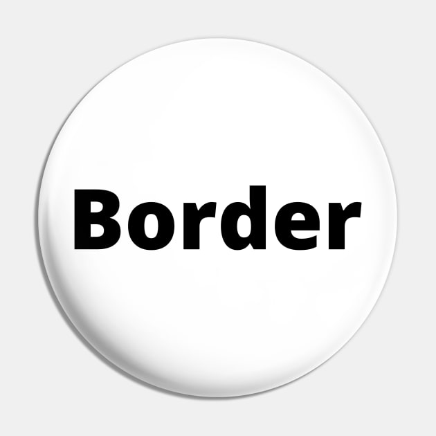 Border Black Text Typography Pin by Word Minimalism